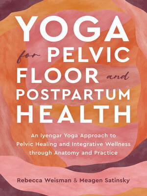 cover image of Yoga for Pelvic Floor and Postpartum Health
